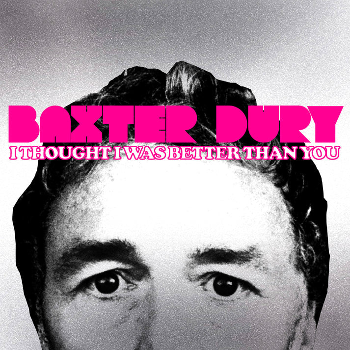 Baxter Dury - I Thought I Was Better Than You - Image 3