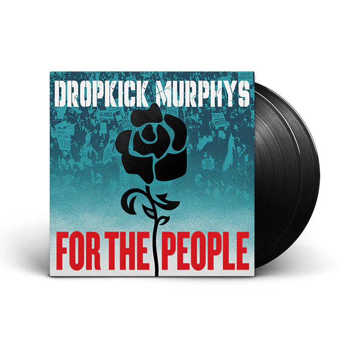Dropkick Murphys - For The People - Image 2