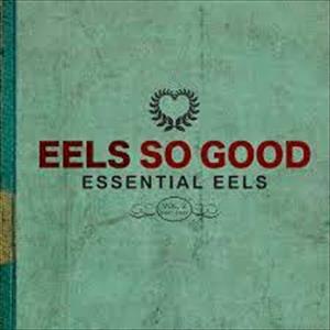 Eels - Eels So Good: Essential Eels Vol Two 2007-2020 - Image 3