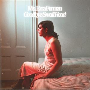 Ezra Furman - Goodbye Small Head - Image 3