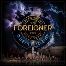 Foreigner - In The Eye Of The Storm