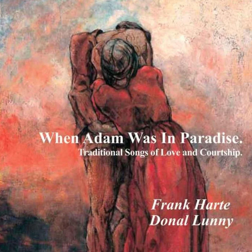 Frank Harte & Donal Lunny - When Adam Was In Paradise - Image 2