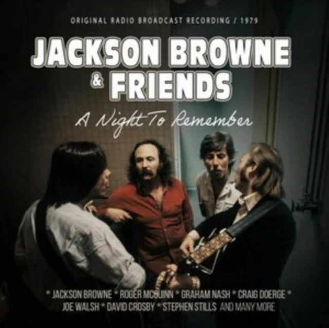 Jackson Browne & Friends - A Night To Remember