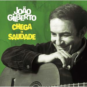 Joao Gilberto - Chega De Saudade - Image 3