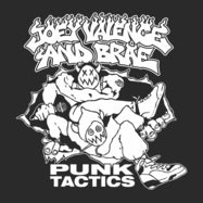 Joey Valence & Brae - Punk Tactics - Image 3