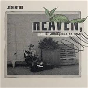 Josh Ritter - Heaven Or Someplace As Nice