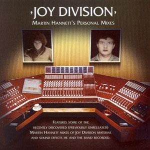 Joy Division - Martin Hannetts Personal Mixes