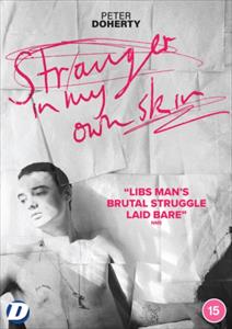 Katia Devidas / Pete Doherty - Pete Doherty: Stranger In My Own Skin