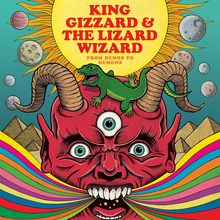 King Gizzard & The Lizard Wizard - From Demos To Demons - Image 2
