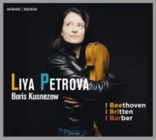 Liya / boris kusnezow Petrova - Beethoven / Britten / Barber
