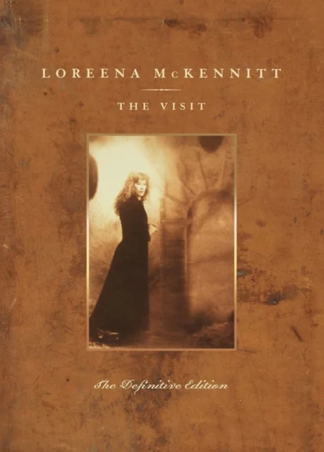 Loreena Mckennitt - Visit: The Definitive Edition