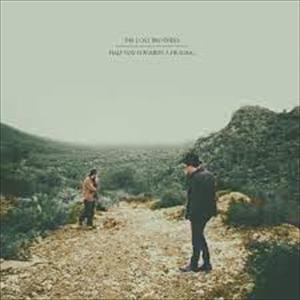 Lost Brothers - Halfway Towards A Healing