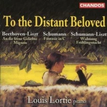 Louis Lortie - To The Distant Beloved
