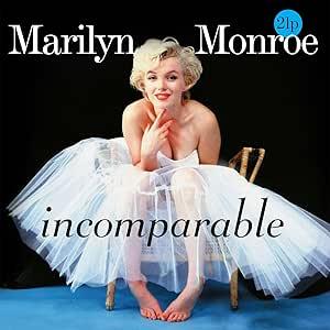 Marilyn Monroe - Incomparable