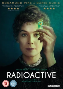 Marjane Satrapi / Rosamund Pike / Sam Riley - Radioactive