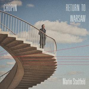 Martin Stadtfeld - Chopin: Return To Warsaw - Image 2