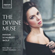 Mary Bevan & Joseph Middleton - Divine Muse: Haydn Schubert Wolf