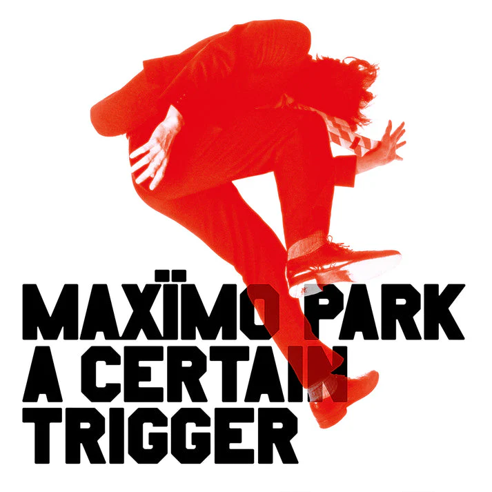 Maxïmo Park - A Certain Trigger + Missing Songs (20Th Anniversary Edition) - Image 2