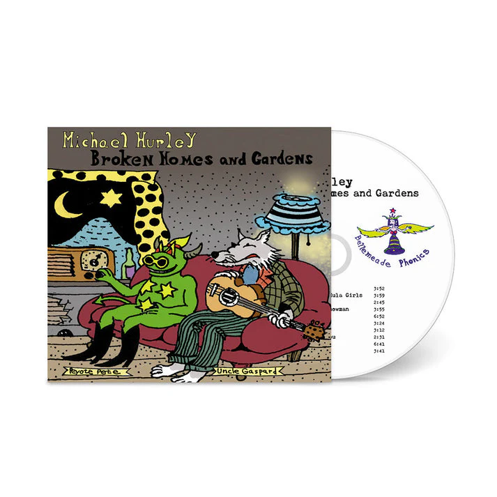 Michael Hurley - Broken Homes & Gardens