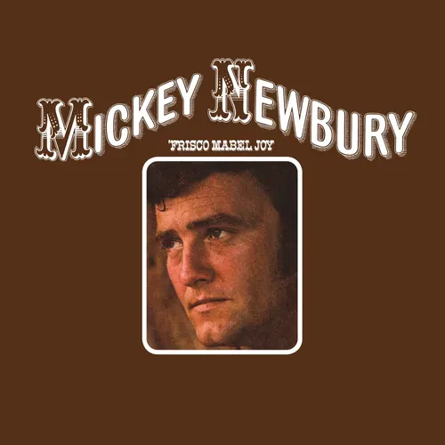 Mickey Newbury - Frisco Mabel Joy - Image 2