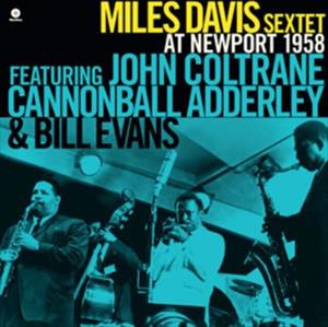 Miles Davis Sextet - At Newport 1958
