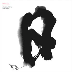 Mixmaster Morris / Jonah Sharp / Haruomi Hosono - Quiet Logic