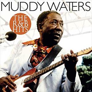 Muddy Waters - R&b Hits 1948-1958
