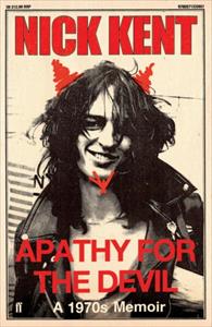 Nick Kent - Apathy For The Devil