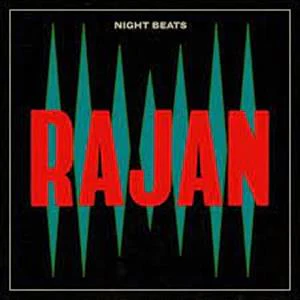 Night Beats - Rajan