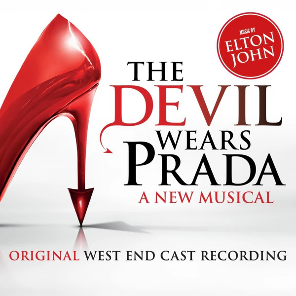 Original West End Cast - The Devil Wears Prada A New Musical