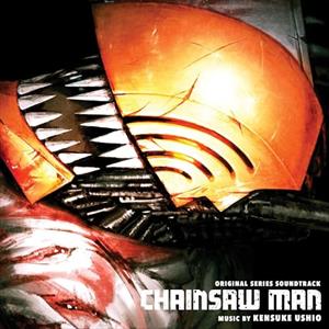 OST/Kensuke Ushio - Chainsaw Man