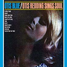 Otis Redding - Otis Blue: Otis Sings Soul
