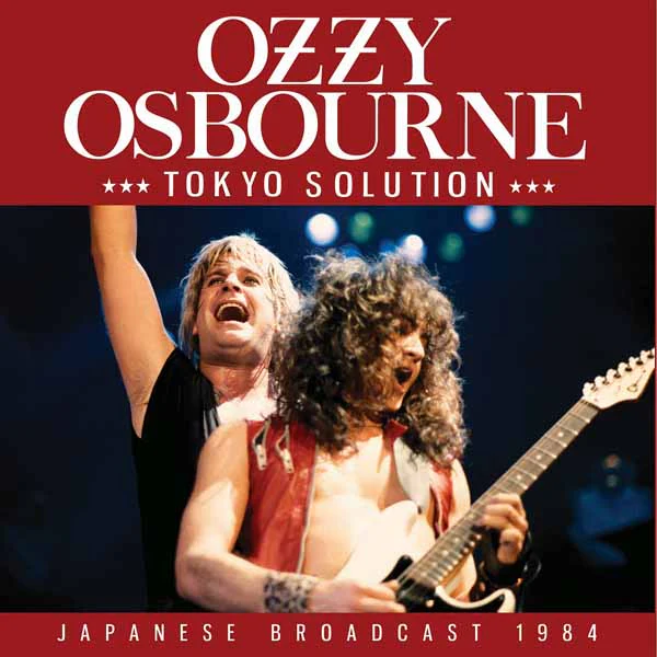 Ozzy Osbourne - Tokyo Solution (Japanese Broadcast 1984)