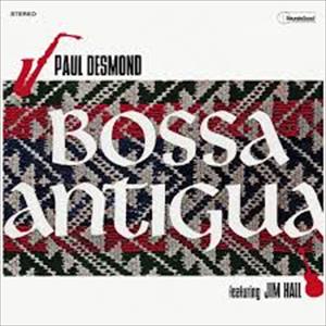 Paul Desmond - Bossa Antigua