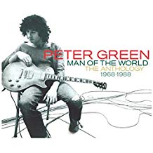 Peter Green - Man Of The World: The Anthology