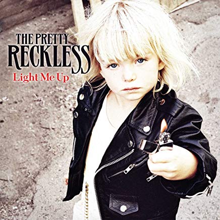 Pretty Reckless - Light Me Up