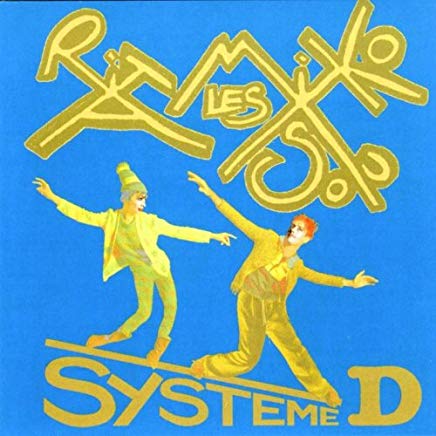 Rita Mitsouko - Systeme D