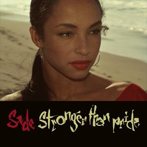 Sade - Stronger Tha Pride