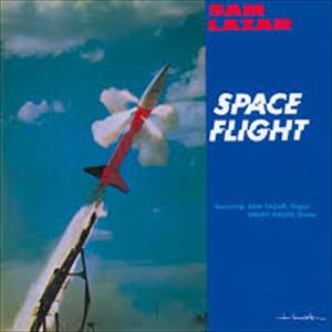 Sam Lazar - Space Flight
