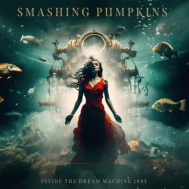 Smashing Pumpkins - Inside The Dream Machine 1993