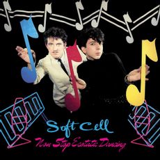 Soft Cell - Non-Stop Ecstatic Dancing (2025 ReIssue) - Image 2
