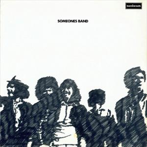 Someones Band - Someones Band