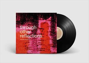 Soundcarriers - Through Other Reflections