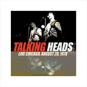 Talking Heads - Psycho Killers: Live In Chicago 1978