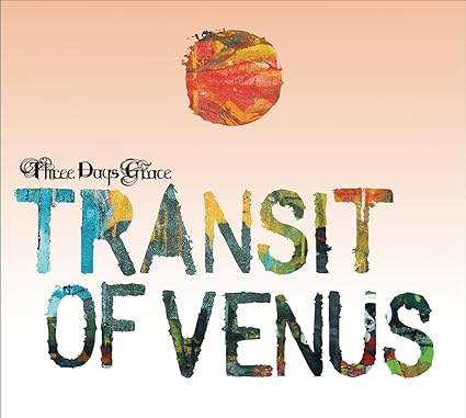 Three Days Grace - Transit Of Venus