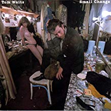 Tom Waits - Small Change - Image 2