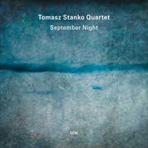 Tomasz Stanko Quartet - September Night - Image 2