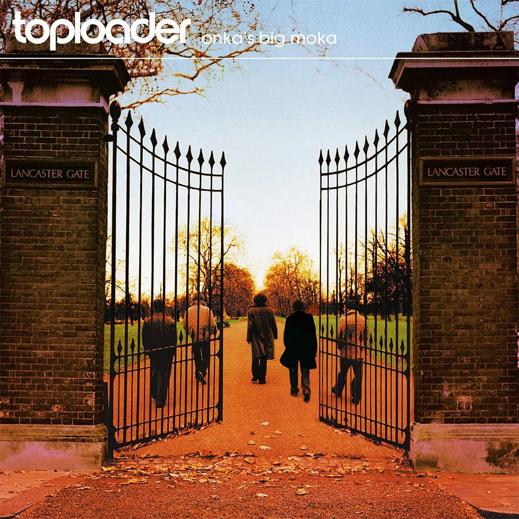 Toploader - Onka's Big Moka (2025 ReIssue)