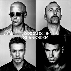 U2 - Songs Of Surrender - Image 4