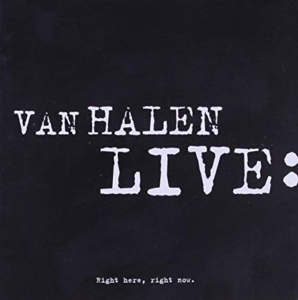 Van Halen - Live: Right Here Right Now